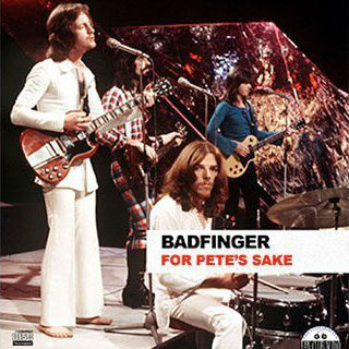 Badfinger-For-Petes-Sake