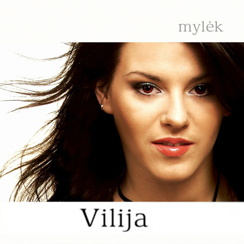 Vilija - Mylėk (2006)