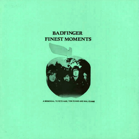 Badfinger Finest Moments