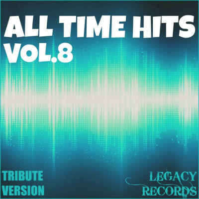 New Tribute Kings All Time Hits Vol 8