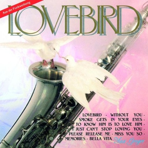 Max Greger & Orchester - Lovebird (1988)
