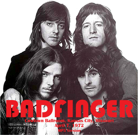 Badfinger - Kansas City April 7 1972