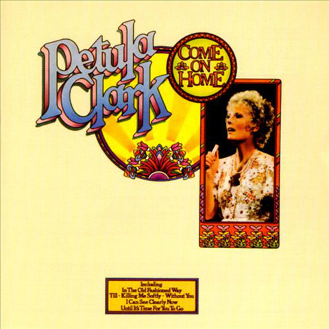 Petula Clark Come On Home CD