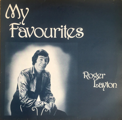 Roger Layton - My Favourites (1978)