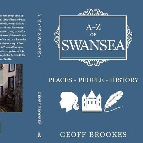 Geoff Brookes -- A-Z of Swansea