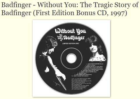 The Tragic Story of Badfinger (First Edition Bonus CD, 1997)