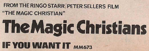 Magic Christians - If You Want It ad