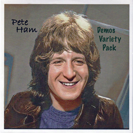 Pete Ham / Demos Variety Pack (May 31, 2022) : Badfinger covers