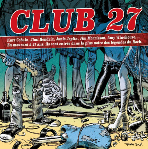 CLUB 27 - La plus noire des Légendes du Rock cover
