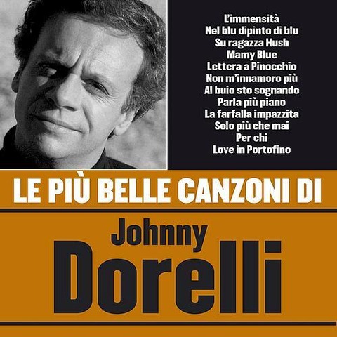 Johnny Dorelli - Le più belle canzoni di Johnny Dorelli