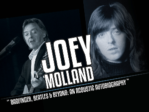 Joey Molland - Badfinger, Beatles & Beyond