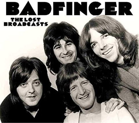 Badfinger - The Lost Broadcasts a