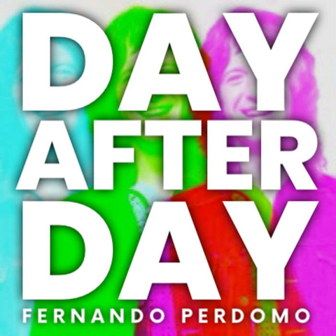 Fernando Perdomo - Day After Day
