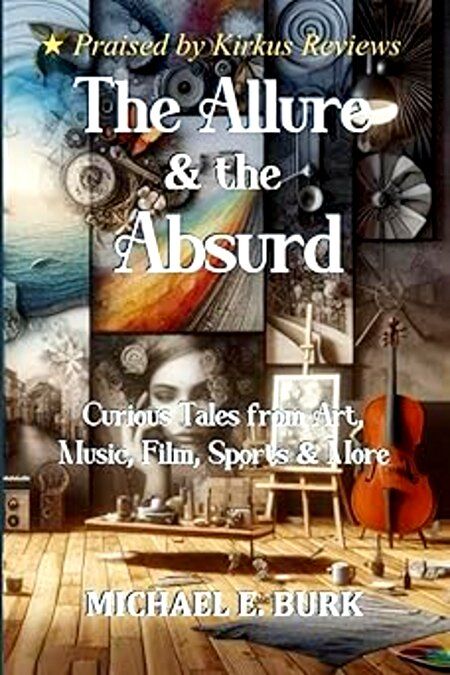 The Allure & The Absurd