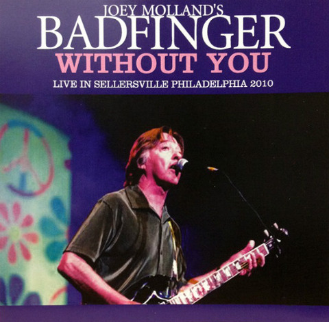 Joey molland's Badfinger bootleg