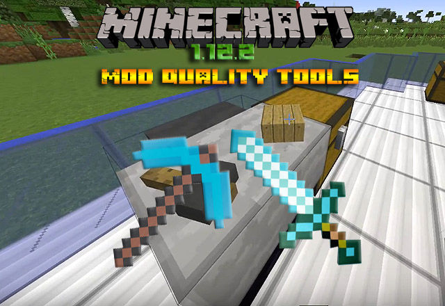 Mod Quality Tools Minecraft 1 12 2 100minecraftのblog