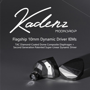 Moondrop（水月雨） Kadenz