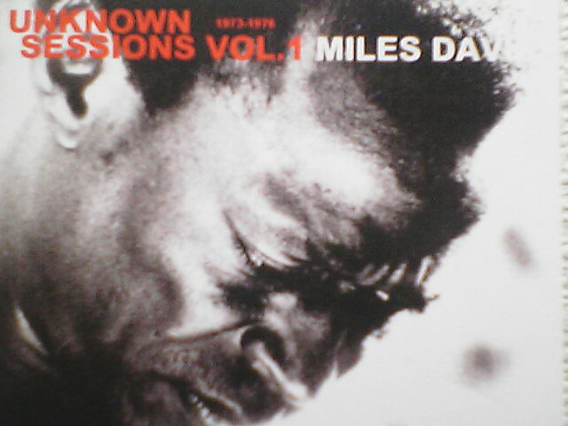 MILES DAVIS / UNKNOWN SESSIONS Vol.1 & 2 (KIND OF BLUE) : マイルス 