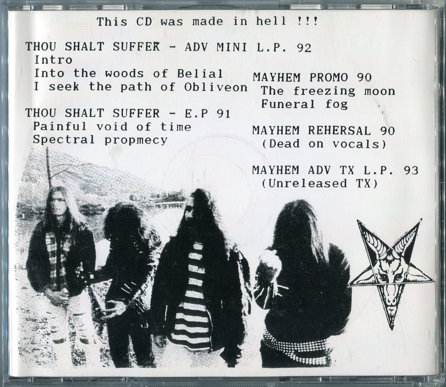 MAYHEM-THOU SHALT SUFFER / THE TRUE BLACK : BLACK & DEATH METAL 