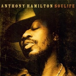 Anthony_Hamilton_-_Soulife_album_cover