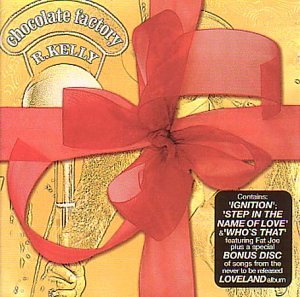 R. Kelly『Chocolate Factory』 : BLACK FLAVOR