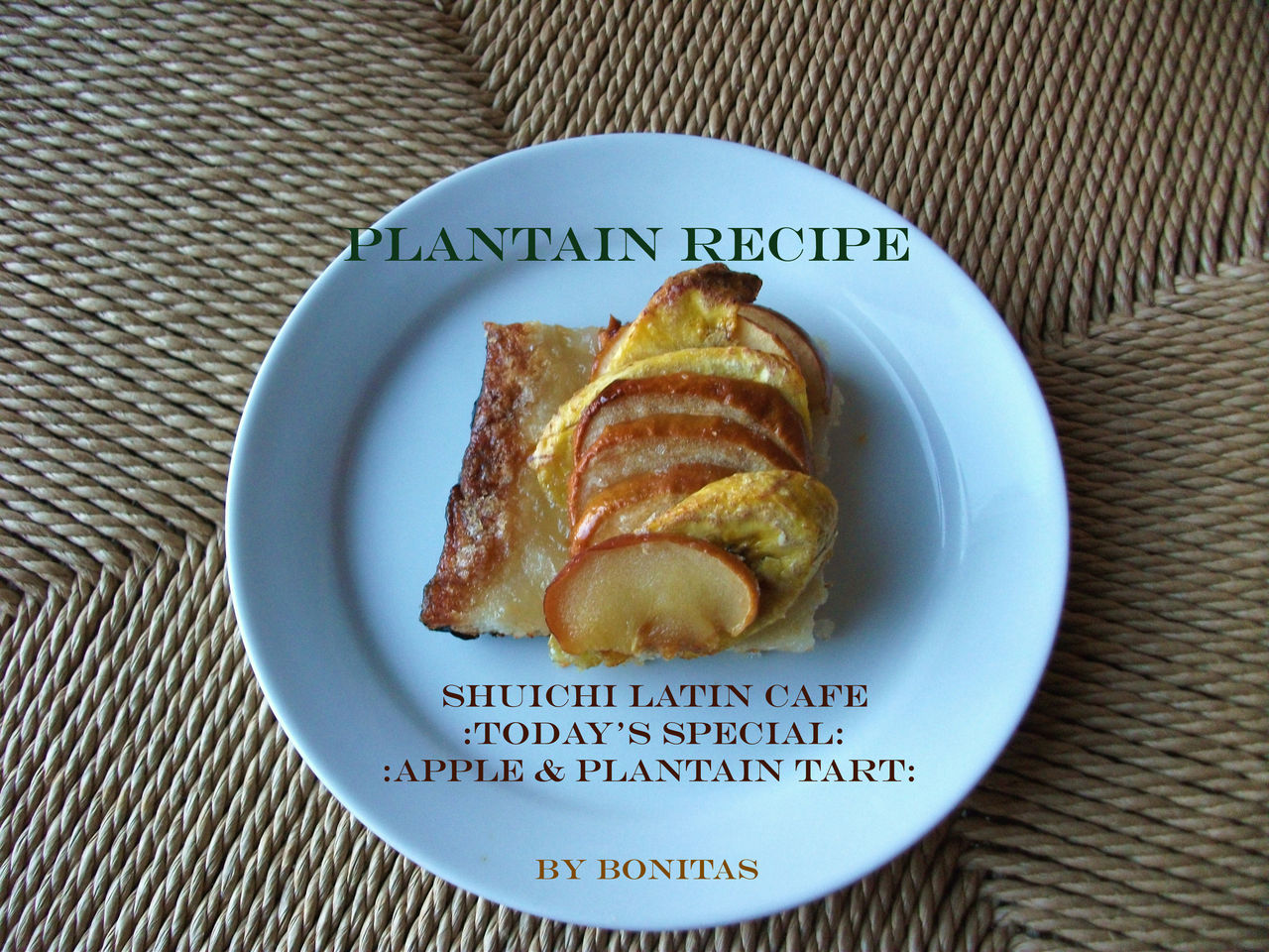食材プランテインplantain レシピno2 プランテイン アップルタルト 週一ラテンカフェ