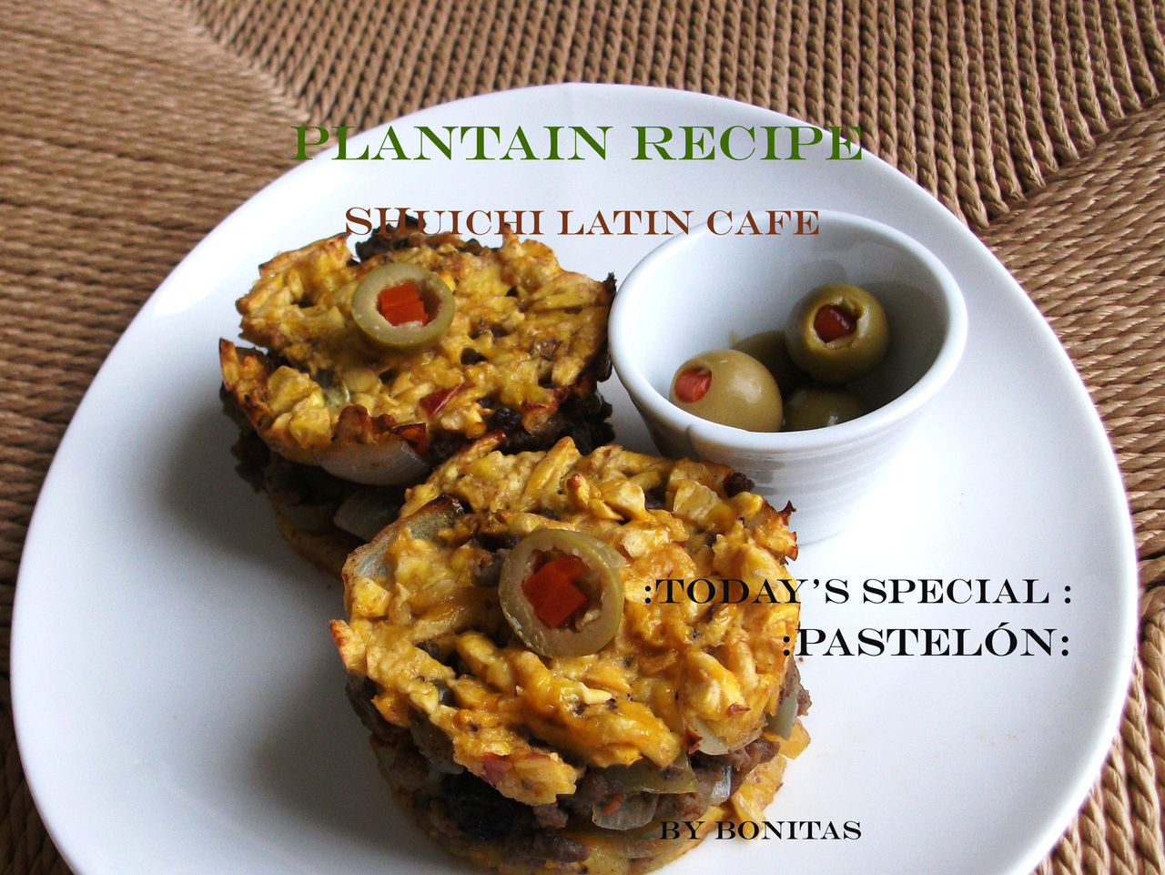 食材プランテイン Plantain レシピno3 パステロン 週一ラテンカフェ