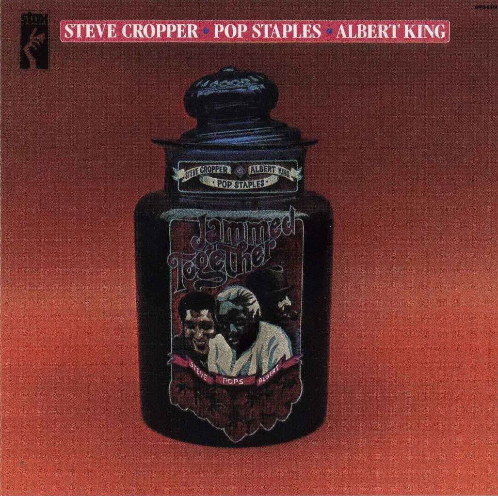 bootheaven7544のblog : Albert King, Steve Cropper, Pops Staples