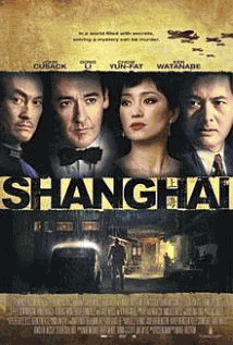 映画『 シャンハイ　(2010) SHANGHAI 』ポスター
