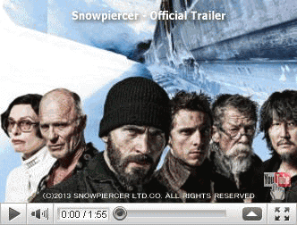 ※クリックでYouTube『スノーピアサー　(2013) SNOWPIERCER』予告編へ