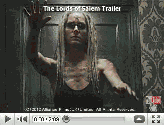 ※クリックでYouTube『ロード・オブ・セイラム　(2012) THE LORDS OF SALEM』予告編へ