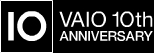 VAIO ����th Anniversary
