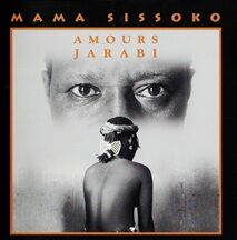 Mama Sissoko AMOURS JARABI