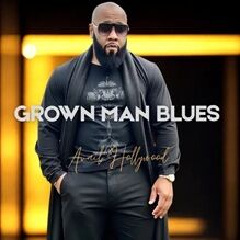 Avail Hollywood GROWN MAN BLUES