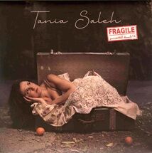 Tania Saleh  FRAGILE