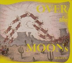 Yuhan Su  OVER THE MOONS