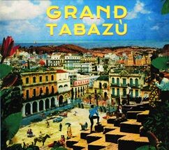 Grand Tabazù BAZAÀR