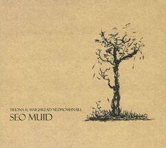 Tríona & Maighread Ní Dhomhnaill  SEO MUID