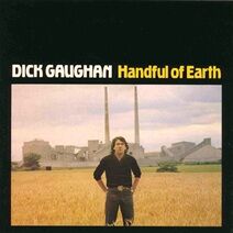 Dick Gaughan HANDFUL OF EARTH