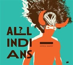 Imperial Quartet All Indians