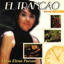 Luisa Elena Paeano EL TRANCAO PARTE Ⅱ