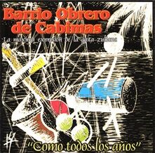 Barrio Obrero De Cabimas  COMO TODOS LOS AÑOS