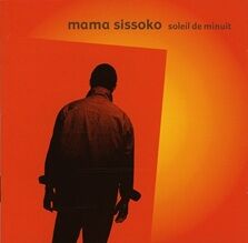 Mama Sissoko Soleil De Minuit