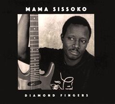 Mama Sissoko DIAMOND FINGERS