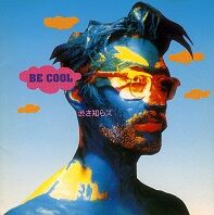 渋さ知らズ  BE COOL.jpg