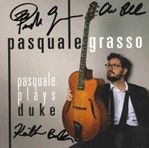 Pasquale Grasso  PASQUALE PLAYS DUKE
