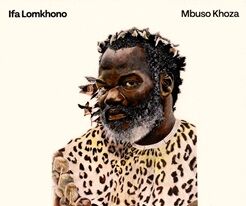 Mbuso Khoza  IFA LOMKHONO
