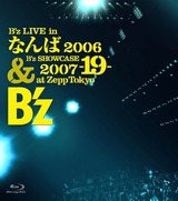 B'z LIVE in ¤Ê¤ó¤Ð 2006 ¡¡¡õ B'z SHOWCASE 2007