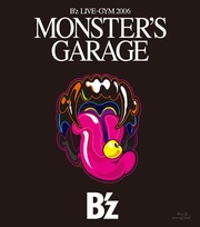 Bz LIVE-GYM 2006MONSTERS GARAGE