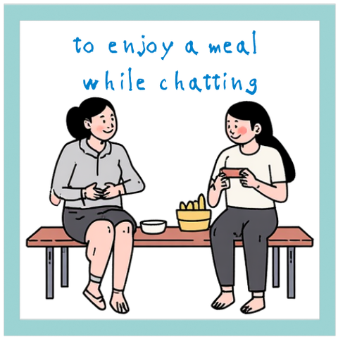 to enjoy a meal while chatting